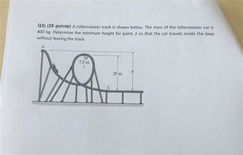 Solved Q Points A Rollercoaster Track Is Shown Below Chegg