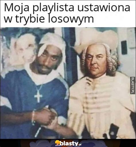 20 memów bach najlepsze śmieszne memy i demotywatory facebook bach