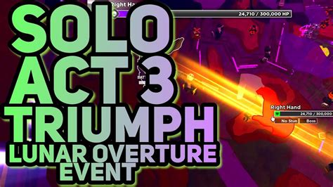 Solo Act Triumph Tower Defense Simulator Halloween Lunar Overture