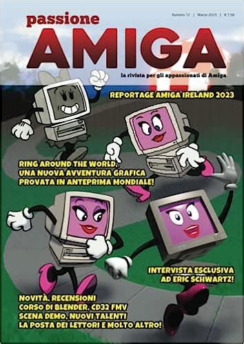 Passione Amiga March Is Published English Amiga Board