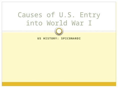 PPTX Causes Of U S Entry Into World War I DOKUMEN TIPS