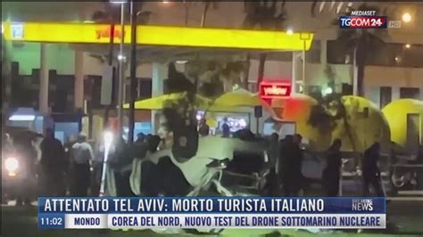 Breaking News Delle 11 00 Attentato Tel Aviv Morto Turista Italiano