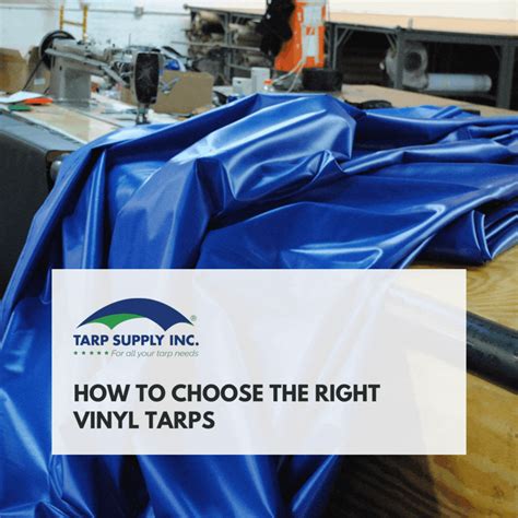 How To Choose The Right Vinyl Tarps