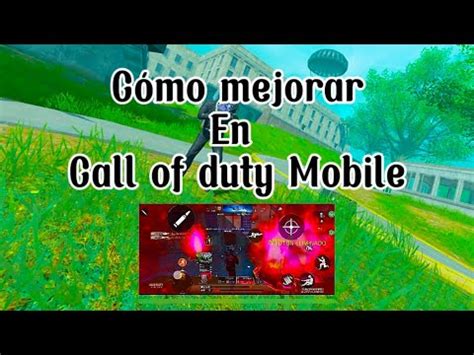 Cómo Mejorar en Call of Duty Mobile Tips y Consejos YouTube