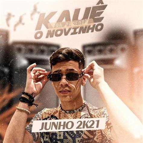 Kau O Novinho Official Tiktok Music List Of Songs And Albums By Kau