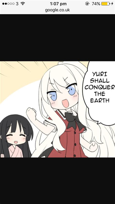 Yuri Shall Conquer The Earth Anime Memes Yuri