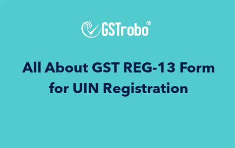 Gstrobo All About Gst Reg Form For Uin Registration