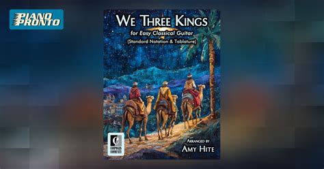 We Three Kings Standard Notation Tablature Piano Pronto Publishing