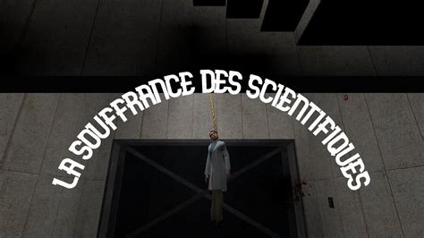 La Souffrance Des Scientifique Scp Rp Cosmos YouTube