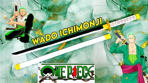 How To Make Zoros Wado Sword With Paper Wado Ichimonji Sword Paper