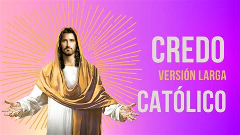 Credo católico Oración completa YouTube