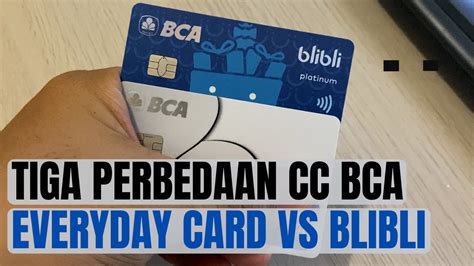 Tiga Perbedaaan Kartu Kredit Bca Everyday Card Vs Kartu Kredit Bca