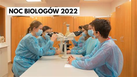 Noc Biolog W Na Uniwersytecie Szczeci Skim Youtube