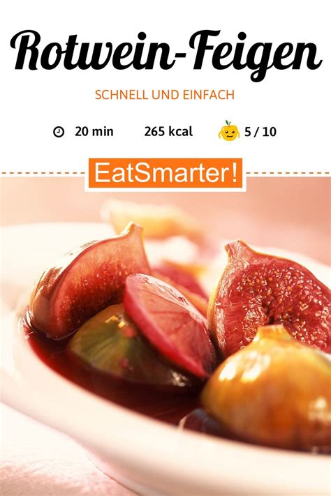 Rotwein Feigen Rezept Eat Smarter