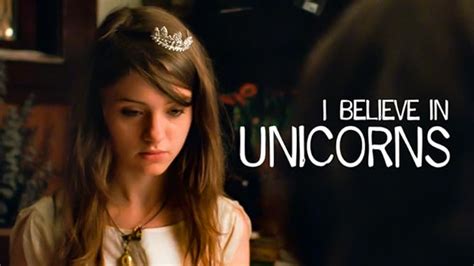 I Believe In Unicorns Movie