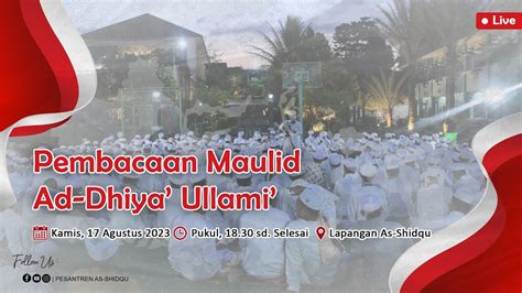 PEMBACAAN MAULID AD DHIYA ULLAMI SEPESIAL HUT RI KE 78 I 17 AGUSTUS