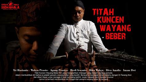 Film Titah Kuncen Wayang Beber Gedompol Karangtalun Pacitan