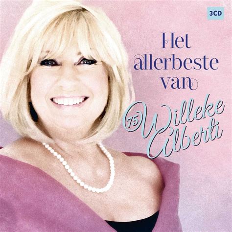 Willeke Alberti Het Allerbeste Van Willeke Alberti Cd