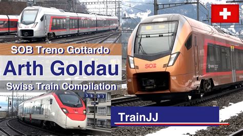 🇨🇭 4k Swiss Trains Compilation Arth Goldau Treno Gottardo Vae Voralpen Express Sob