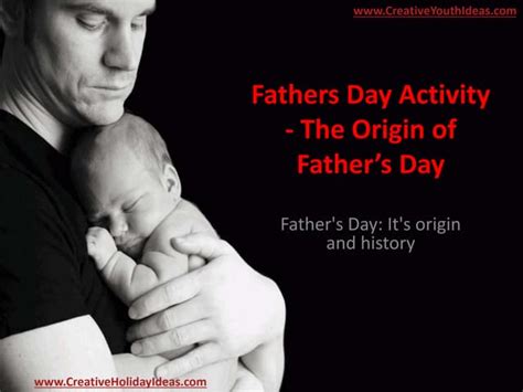 Fathers Day Activity The Origin Of Fathers Day Ppt