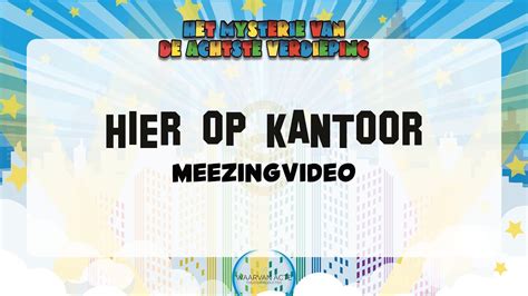 Hier Op Kantoor Meezing Video Het Mysterie Van De Achtste