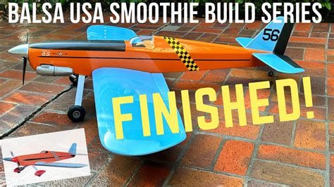 Balsa USA Smoothie RC Plane Kit Build No 45 Final Build Steps