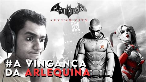 Duelista Ronin jogando Batman Arkham City DLC A vingança da Arlequina