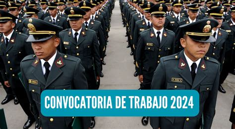 Convocatoria de trabajo 2024 en la Policía Nacional del Perú ofrece más