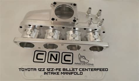 Toyota 1zz 1zz Fe Billet Centerfeed Intake Manifold Cnc Innovations