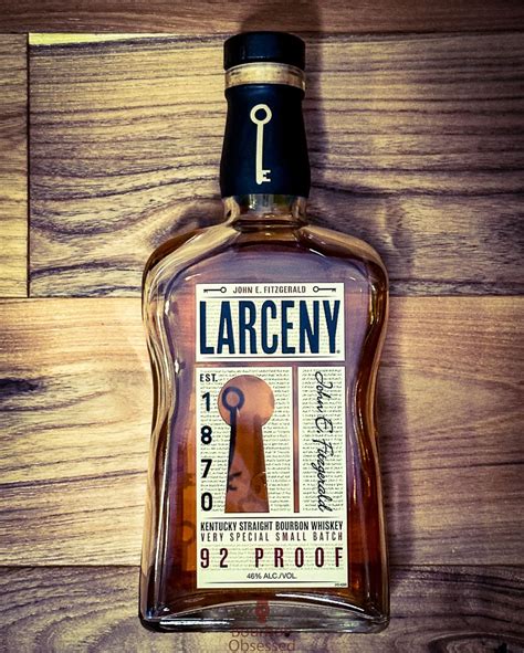 Larceny Bourbon Review 92 Proof Bourbon Obsessed℠