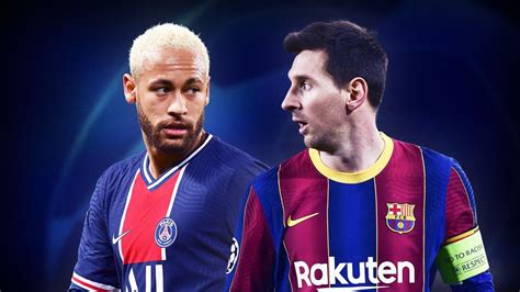 Tirage Au Sort Ligue Des Champions Psg Barcelone Neymar Messi