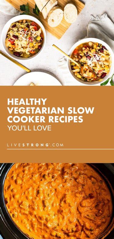 Healthy Vegetarian Slow Cooker Recipes You Ll Love Livestrong