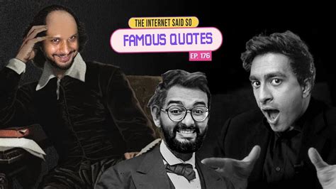 The Internet Said So EP 176 Famous Quotes YouTube