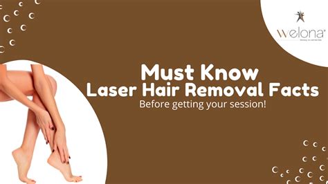 10 Interesting Laser Hair Removal Facts Welona