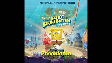 Stereo Poseidome Spongebob Battle For Bikini Bottom Rehydrated Ost