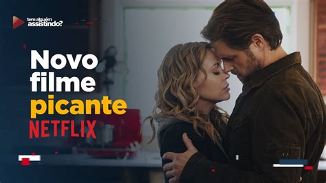 CONHEÇA INDECENTE NOVO FILME PICANTE DA NETFLIX YouTube