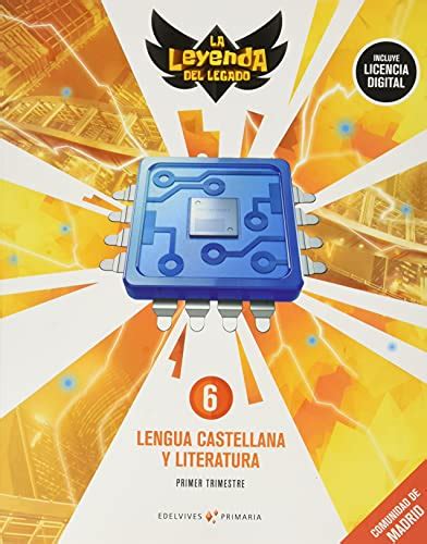 Proyecto La Leyenda Del Legado Lengua Castellana Y Literatura 6