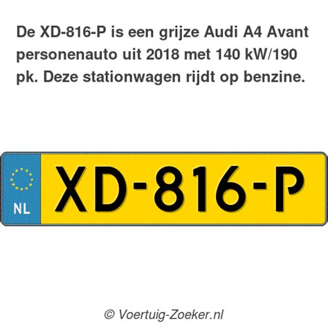 Kenteken XD 816 P Audi A4 Avant Auto XD816P Voertuig Zoeker Nl