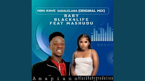 Mina Nawe Sadalelana Feat Mashudu Official Musiq YouTube