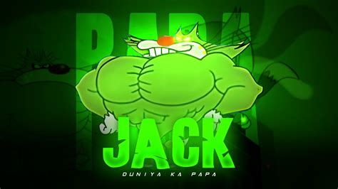 Jack Duniya Ka Papa Edit Jack Whatsapp Status Ozonex Edits