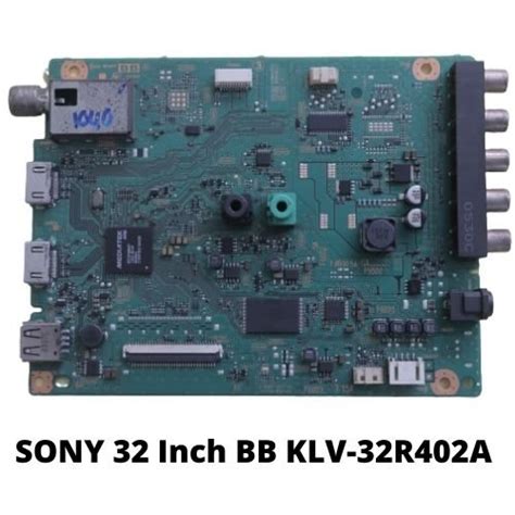 KLV 32R402A Sony TV 32 Inch Motherboard Dip Electronics LAB Shop