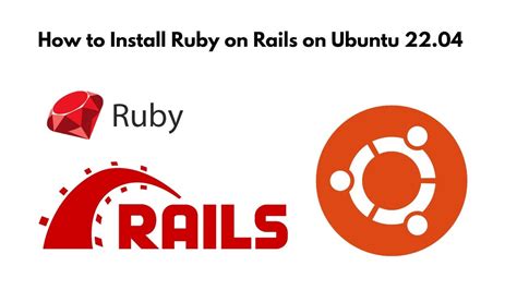 Install Ruby On Rails Ubuntu 22 04 YouTube