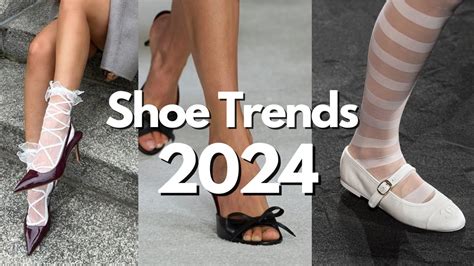 Top 10 Shoe Trends 2024 Youtube