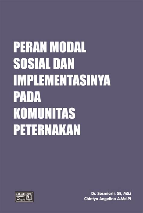 Peran Modal Sosial Dan Implementasinya Pada Komunitas Peternakan