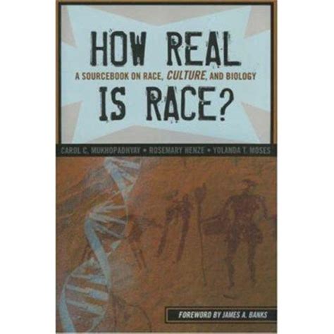 Pre Owned How Real Is Race A Sourcebook On Race Culture And