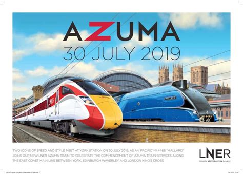 Lner Launch Azuma Poster Range Featuring Steam Locomotive 4468 Mallard