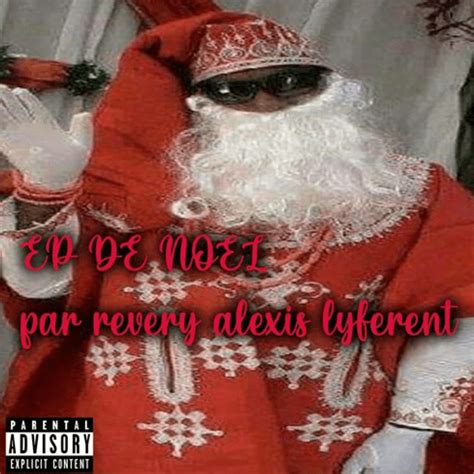 Cash Revery Ep De Noël Lyrics And Tracklist Genius