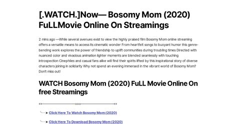 [ Watch ]now— Bosomy Mom 2020 Fullmovie Online On Streamings