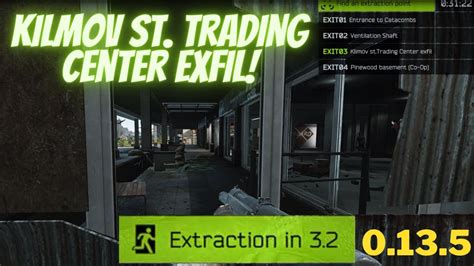 Kilmov St Trading Center Exfil Scav Extract On Streets Of Tarkov