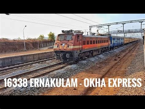 16338 Ernakulam Okha Express Okha Express Konkan Railway YouTube